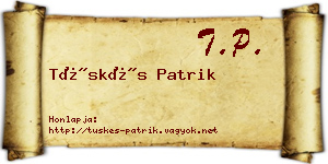 Tüskés Patrik névjegykártya
