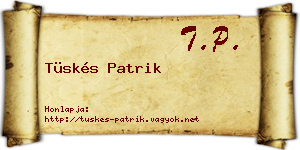 Tüskés Patrik névjegykártya